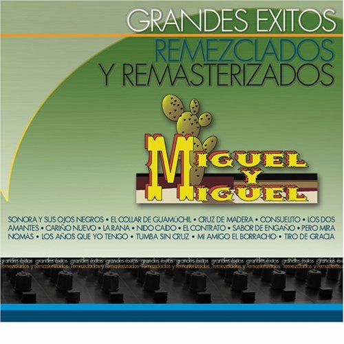 Grandes Exitos Remezclados y Remasterizados