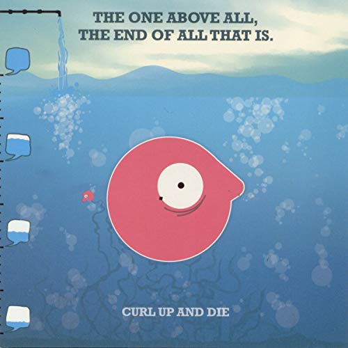 The One Of Above All, The End Of All That Is