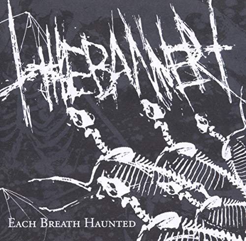 Each Breath Haunted