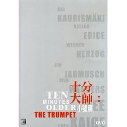 Ten Minutes Older: The Trumpet