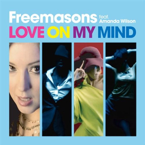 Freemasons - Love on My Mind (TV Rock & dirty South mix) Lyrics - Zortam Music