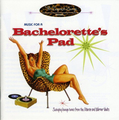 Music for a Bachelorette's Pad