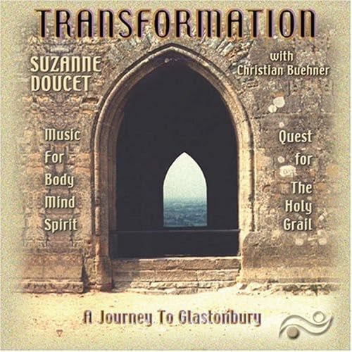 Transformation - A Journey to Glastonbury
