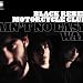 Graphic: Aint No Easy Way by Black Rebel Motorcycle Club