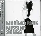 Missing Songs by Maximo Park