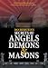 Secrets of Angels, Demons & Masons