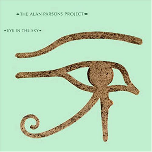 Alan Parsons Project, The - Eye In The Sky - Zortam Music