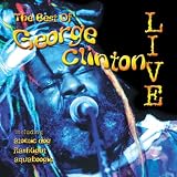 Best of George Clinton Live by George Clinton