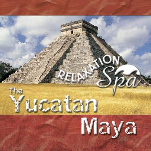 Relaxation Spa: The Yucatan Maya