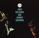 John Coltrane And Johnny Hartman