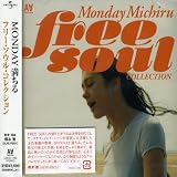 MONDAY������ FREE SOUL COLLECTION