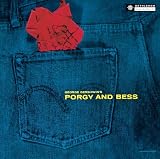 George Gershwins Porgy and Bess Remastered by George Gershwin (Composer), Edward