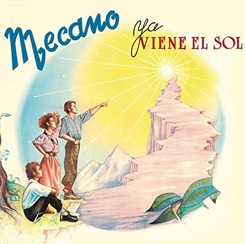 Mecano - Ya viene el sol - Zortam Music
