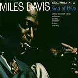 Kind of Blue Import by Miles Davis
