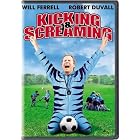 Kicking and Screaming by 
