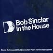 Bob Sinclar in the House (disc 3: Latin Lounge mix)