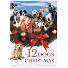 The 12 Dogs of Christmas by 