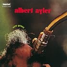 New Grass [ORIGINAL RECORDING REMASTERED] by Albert Ayler