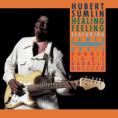 Hubert Sumlin - Healing Feeling - Zortam Music