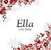 Graphic: Ella (Love Songs) by Ella Fitzgerald