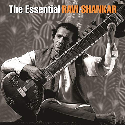 Ravi Shankar - The Essential Ravi Shankar - Zortam Music
