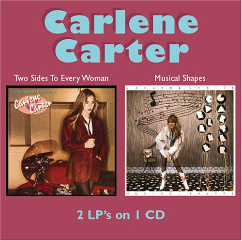 Two Sides to Every Woman/Musical Shapes by Carlene Carter album cover