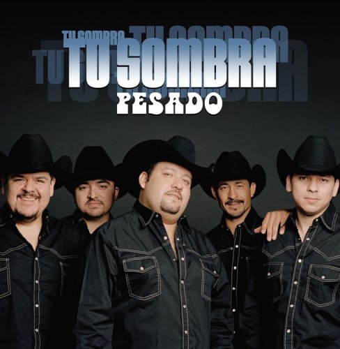 Pesado - Tu Sombra - Zortam Music