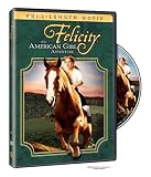 Felicity - An American Girl Adventure