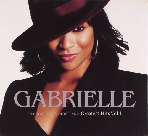 Gabrielle - Dreams Can Come True: the Best of (Slide Pack) - Zortam Music