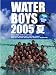 ウォーターボーイズ 2005夏