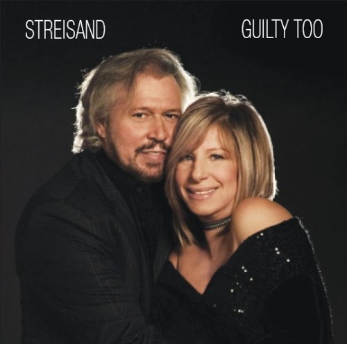 Barbara Striesand - Guilty Too - Zortam Music