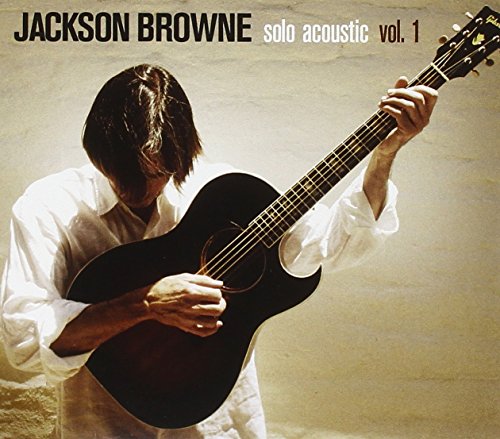 Solo Acoustic, Vol. 1 by Jackson Browne album cover