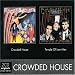 Crowded House/Temple of Low Men
