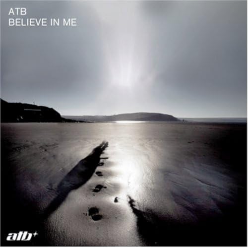 Atb - Believe In Me - Zortam Music