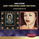 Candi/Music Speaks Louder Than Words by Candi Staton