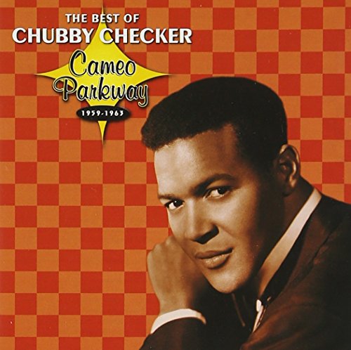CHUBBY CHECKER - The Best Of - Cameo-Parkway - 1959-1963 - Zortam Music