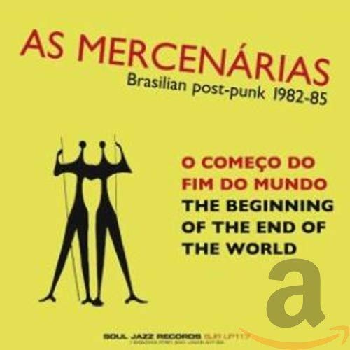 Beginning of the End of the World: Brasilian Post-Punk 1982-88