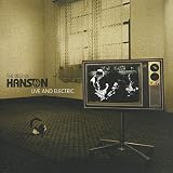 The Best of Hanson Live and Electric Live by Hanson