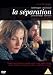 La Separation