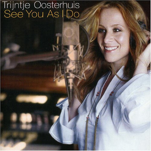 Trijntje Oosterhuis - Everybody Needs Somebody Lyrics - Zortam Music