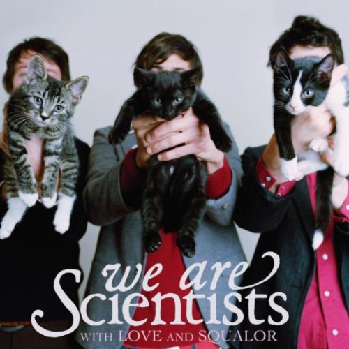 We Are Scientists - With Love and Squalor (promo) - Zortam Music