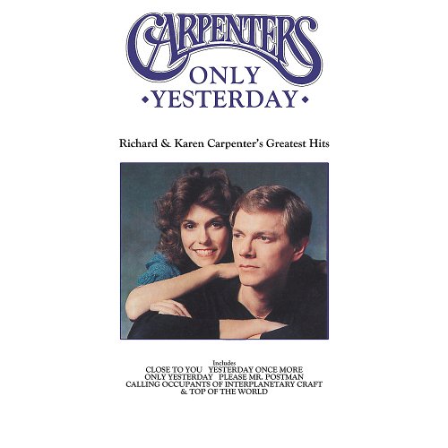 CARPENTERS - Only Yesterday - Zortam Music