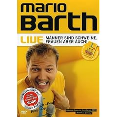 Mario Barth - Männer sind Schweine, Frauen aber auch!