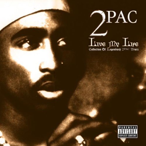 2pac Danny Boy - Live My Life - Zortam Music