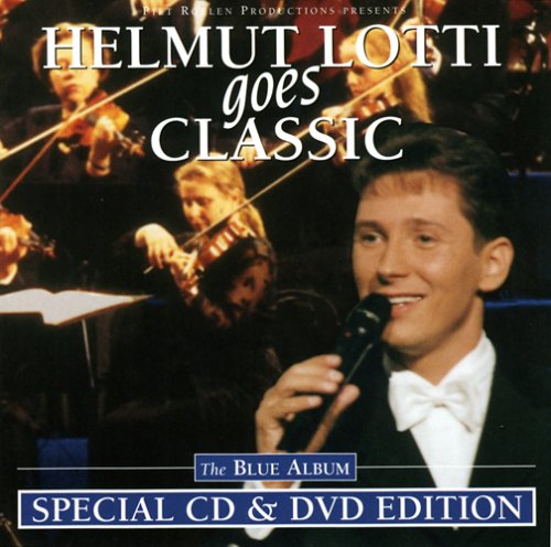 Helmut Lotti - Goes Classic, Vol. 2 - Zortam Music
