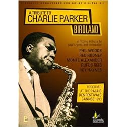 Tribute to Charlie Parker-Birdland