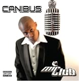 Mic Club The Curriculum Explicit Lyrics by Canibus
