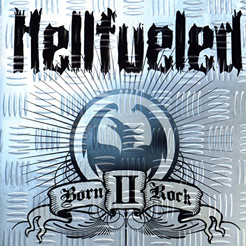 Hellfueled - Born II Rock - Zortam Music
