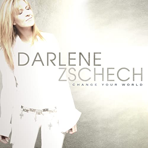 Change Your World by Darlene Zschech album cover