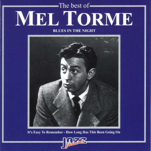 The Best of Mel Torme: Blues in the Night